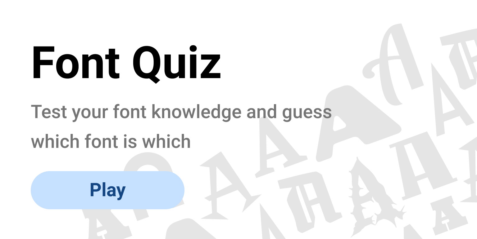 Font quiz game for graphic designers